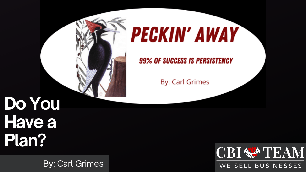 You are currently viewing Peckin’ Away -Do you have a plan?